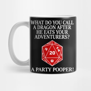 DND What Do You Call A Dragon After He Eats Your Adventures? Mug